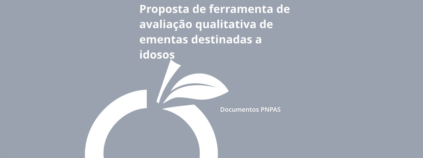 Proposta de ferramenta de avaliação qualitativa de ementas destinadas a idosos