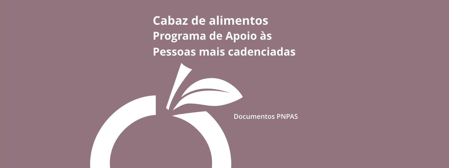 Cabaz de alimentos – Programa Operacional de Apoio às Pessoas Mais Carenciadas
