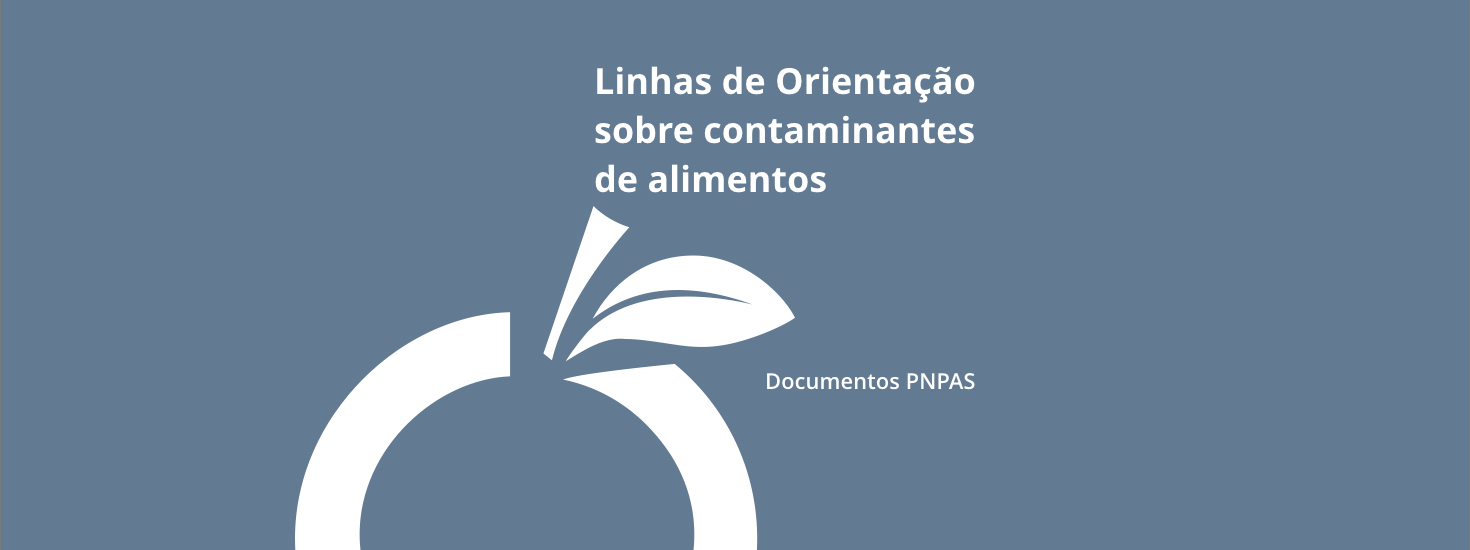 Linhas de Orientação sobre Contaminantes de Alimentos