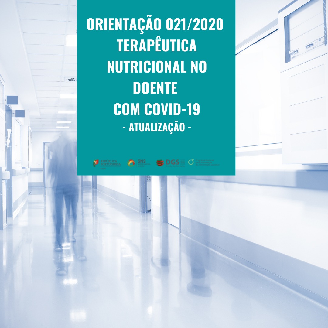 Orientação 021/2020: Terapêutica nutricional no doente com COVID-19